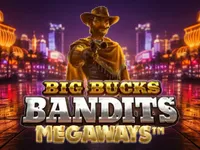 Big Bucks Bandits Megaways